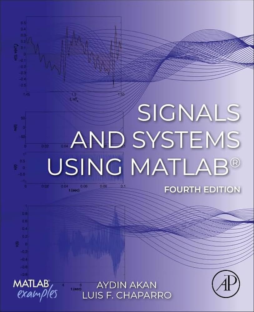 Signals and Systems Using MATLAB (4th)