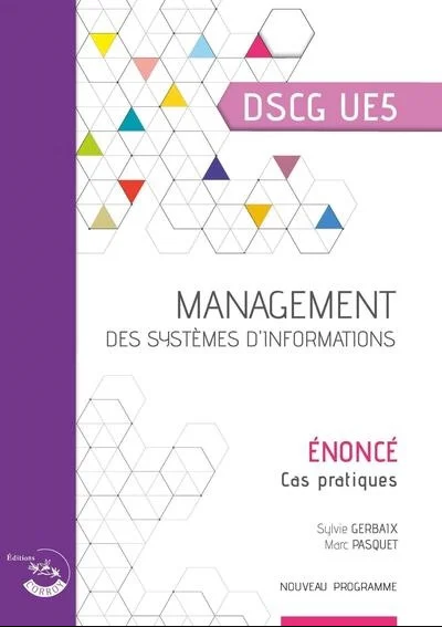 Management des systèmes d'informations (6e ed.)